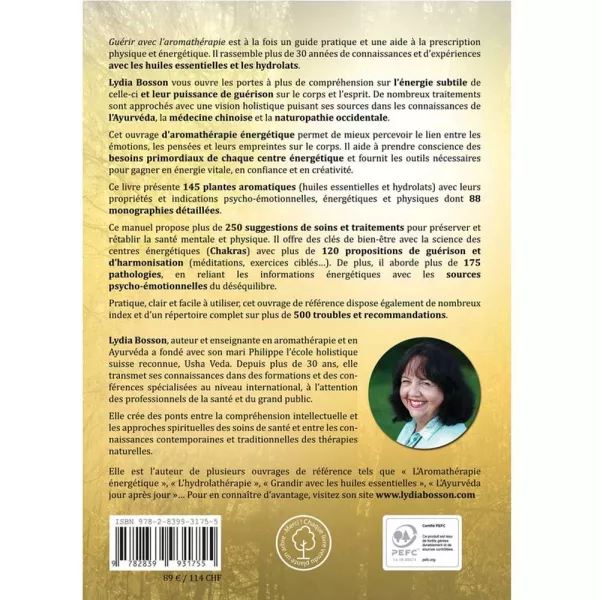 Aromathérapie énergétique - Guérir avec l âme des plantes